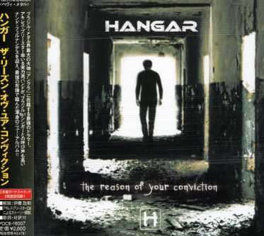 Cover for Hangar · Reason of Your Conviction (CD) [Japan Import edition] (2007)