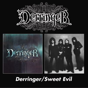 Derringer · Derringer / Sweet Evil (CD) (2003)