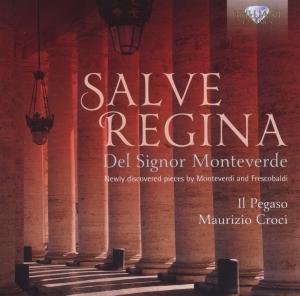 Cover for Il Pegaso / Croci · Salve Regina Del Signor (CD) (2012)