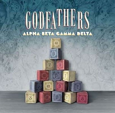 Alpha Beta Gamma Delta - Godfathers - Musik - CARGO UK - 5056321669865 - 30. september 2022