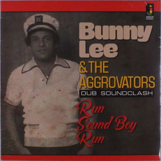 Run Sound Boy Run - Bunny Lee & the Aggrovators - Music - JAMAICAN RECORDINGS - 5060135762865 - October 29, 2021