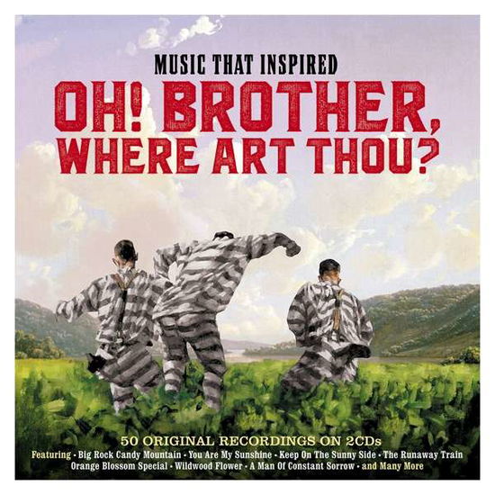 Music Inspired By Oh Brother, Where Art Thou? - V/A - Musikk - NOT NOW - 5060143497865 - 22. januar 2021