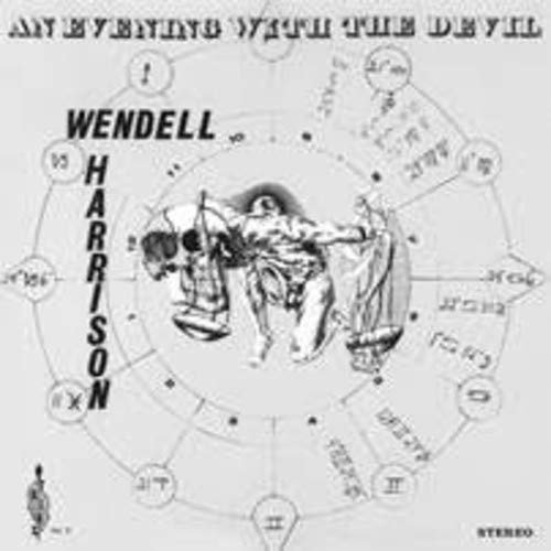 Cover for Wendell Harrison · An Evening With The Devil (LP) (2018)