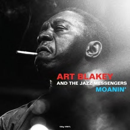 Moanin - Art Blakey - Música - NOT NOW MUSIC - 5060397601865 - 1 de noviembre de 2020