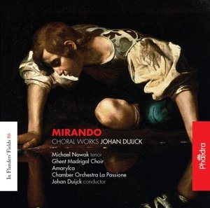 Mirando - J. Duijck - Musiikki - PHAEDRA - 5412327920865 - torstai 18. kesäkuuta 2015