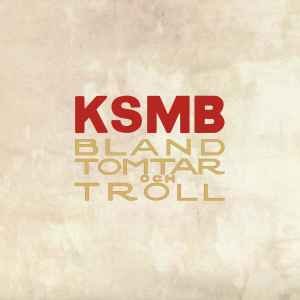 Cover for Ksmb · Bland Tomtar Och Troll (CD) (2020)