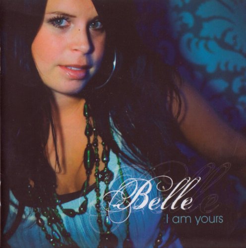 Cover for Belle · I Am Yours (CD) (2007)