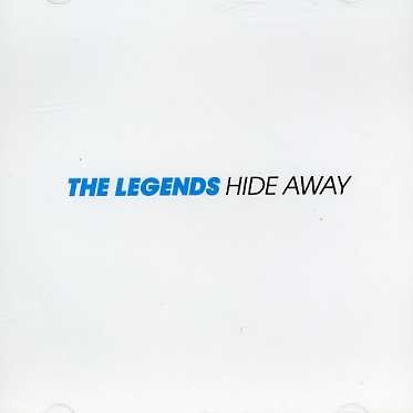 Cover for Legends · Hide Away (CD) [EP edition] (2006)