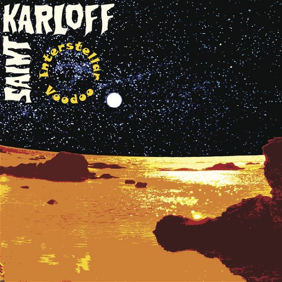 Cover for Saint Karloff · Interstellar Voodoo (CD) (2019)