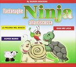 Cover for Babies Singers · Tartarughe Ninja Alla Riscossa (CD)