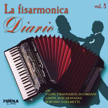 La Fisarmonica Diario V.5 - Compilation - Music - Fonola Dischi - 8018461139865 - April 12, 2013