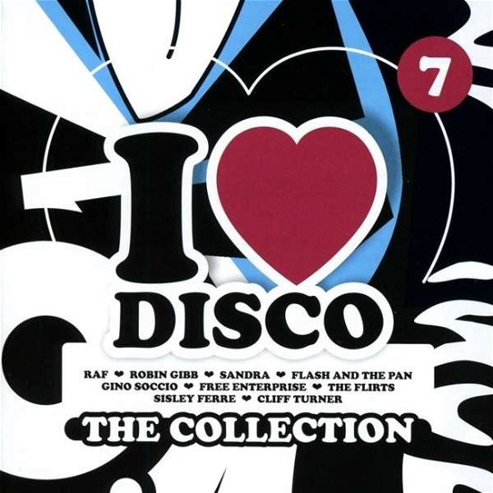 I Love Disco Collection Vol.7 - Various Artists - Muziek - byn - 8421597104865 - 20 april 2018