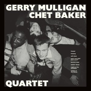 Quartet - Mulligan, Gerry & Chet Baker - Musik - JAZZ WAX - 8436542016865 - 2. oktober 2014