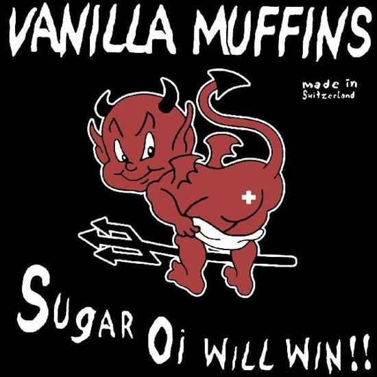 Cover for Vanilla Muffins · Sugar Oi Will Win!!! (LP) (2024)