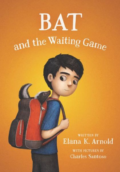 Cover for Elana K. Arnold · Bat and the Waiting Game - The Bat Series (Paperback Book) (2019)