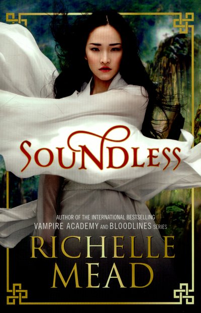 Cover for Richelle Mead · Soundless (Pocketbok) (2015)