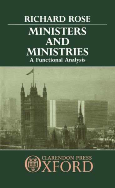 Cover for Rose · Ministers and Ministries: A Functional Analysis (Hardcover Book) (1987)