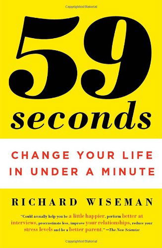 Cover for Richard Wiseman · 59 Seconds: Change Your Life in Under a Minute (Pocketbok) (2010)