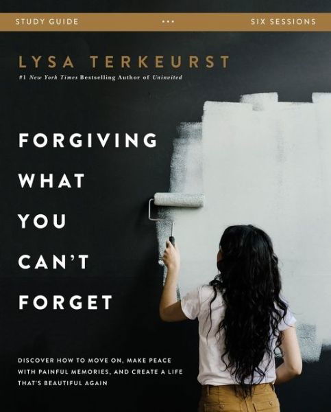 Forgiving What You Can't Forget Study Guide: Discover How to Move On, Make Peace with Painful Memories, and Create a Life That's Beautiful Again - Lysa TerKeurst - Książki - HarperChristian Resources - 9780310104865 - 17 listopada 2020