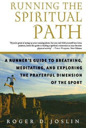 Cover for R. D. Joslin · Running the Spiritual Path (Pocketbok) [First edition] (2004)