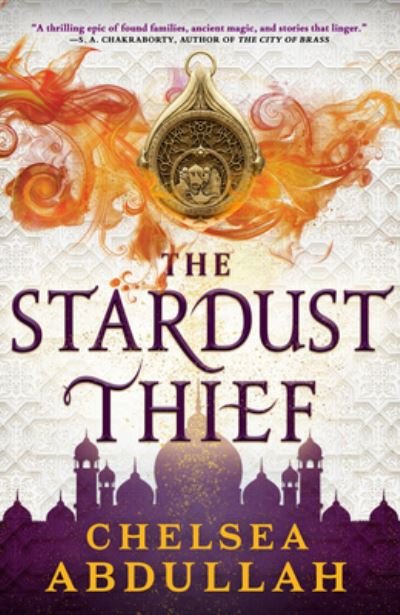 Cover for Chelsea Abdullah · The Stardust Thief (Pocketbok) (2022)