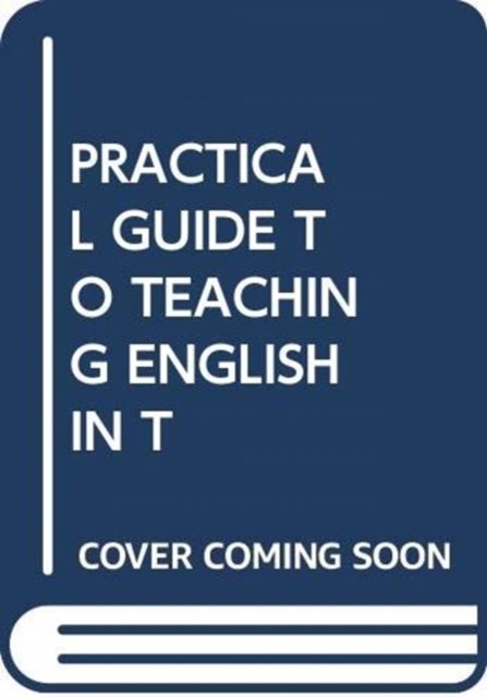 Cover for Andrew Green · Practical Guide to Teaching English in T (Paperback Book) (2019)