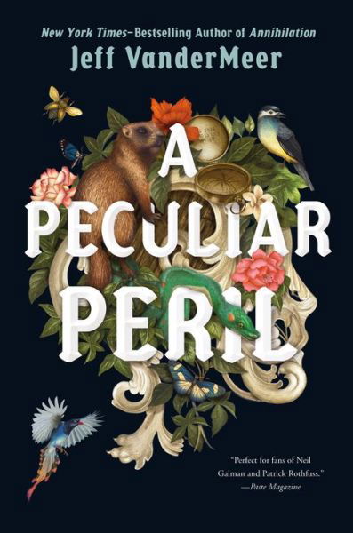 Cover for Jeff Vandermeer · A Peculiar Peril - The Misadventures of Jonathan Lambshead (Gebundenes Buch) (2020)