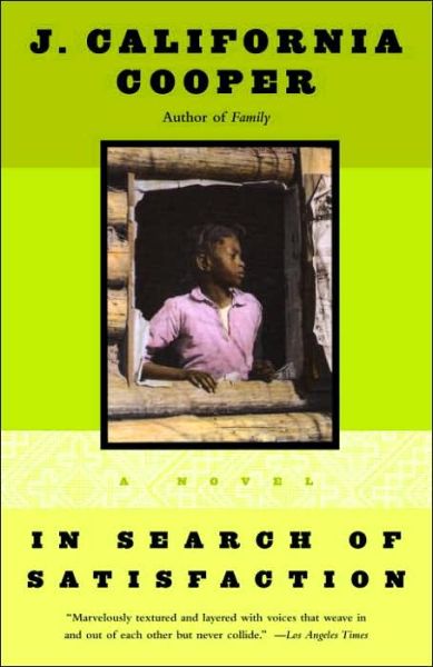 In Search of Satisfaction - J. California Cooper - Bücher - Bantam Doubleday Dell Publishing Group I - 9780385467865 - 1. September 1995