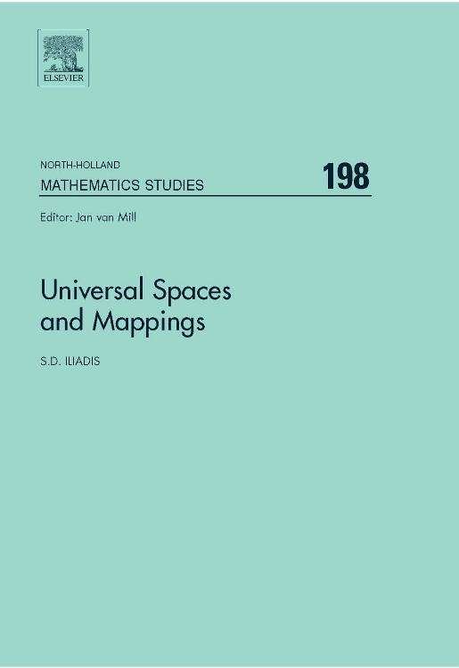 Cover for Iliadis, S.D. (University of Patras, Patras, Greece.) · Universal Spaces and Mappings - North-Holland Mathematics Studies (Hardcover Book) (2005)