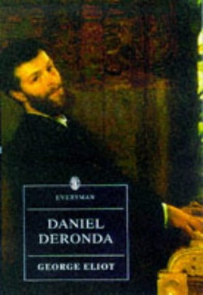 Cover for George Eliot · Daniel Deronda (Book) (1999)