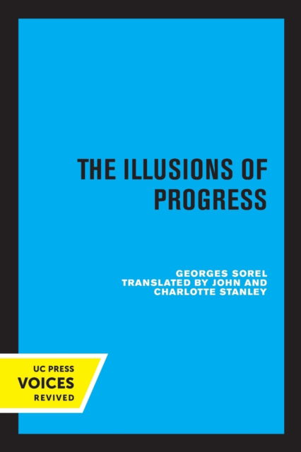 Cover for Georges Sorel · The Illusions of Progress (Paperback Book) (2022)