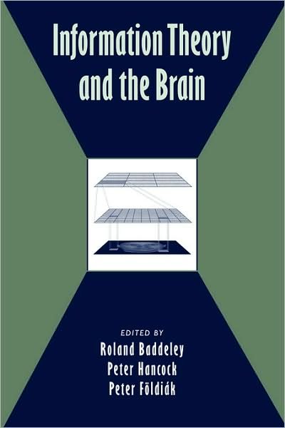 Cover for Roland Baddeley · Information Theory and the Brain (Taschenbuch) (2008)