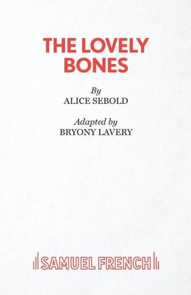Cover for Alice Sebold · The Lovely Bones (Paperback Bog) [Acting edition] (2020)