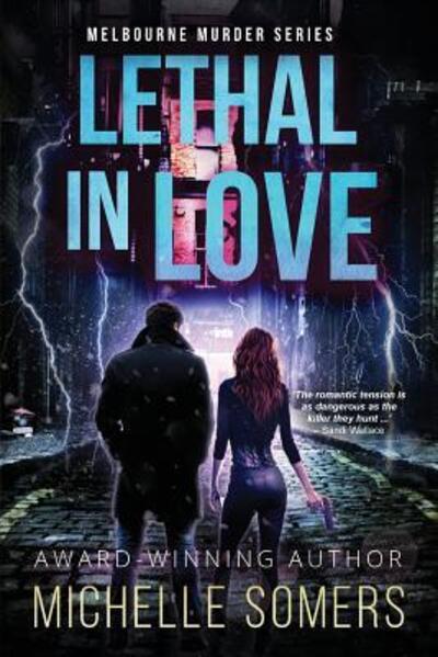 Cover for Somers Michelle · Lethal in Love (Paperback Book) (2018)