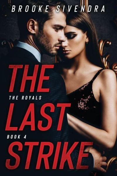 Cover for Brooke Sivendra · The Last Strike (Paperback Book) (2021)