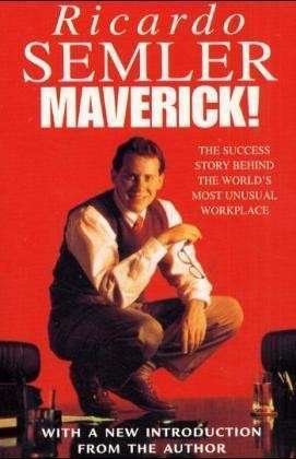 Cover for Ricardo Semler · Maverick: The Success Story Behind the World's Most Unusual Workshop (Paperback Bog) (2001)