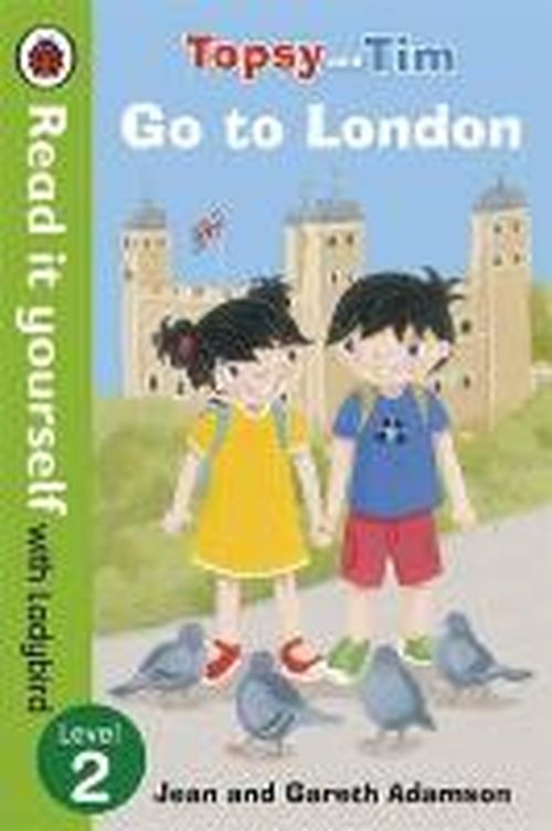 Cover for Jean Adamson · Topsy and Tim: Go to London - Read it yourself with Ladybird: Level 2 - Topsy and Tim (Paperback Book) (2014)