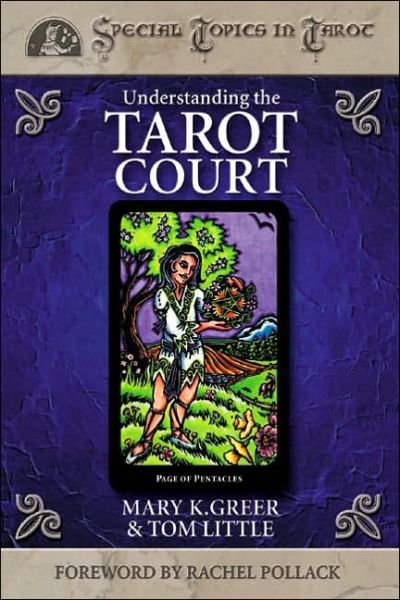 Cover for Mary K. Greer · Understanding the Tarot Court (Paperback Book) (2004)