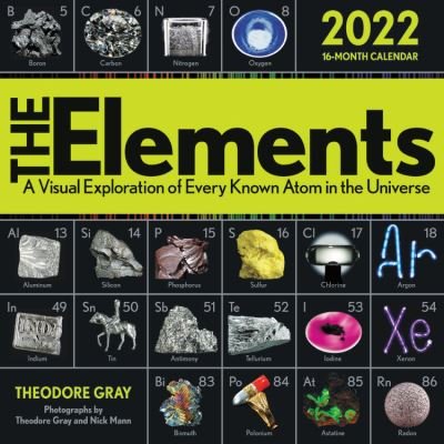 Cover for Theodore Gray · The Elements 2022 Wall Calendar (Calendar) (2021)