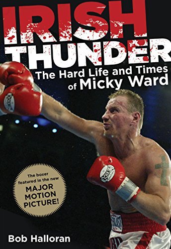 Cover for Bob Halloran · Irish Thunder: The Hard Life And Times Of Micky Ward (Pocketbok) [Mti edition] (2010)