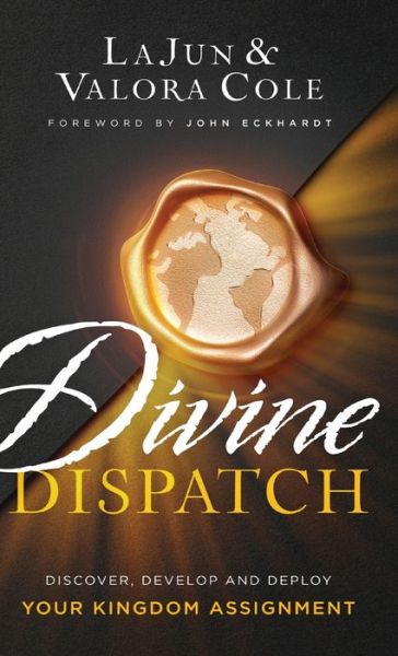 Cover for Lajun Cole · Divine Dispatch (Hardcover Book) (2022)