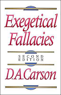 Cover for D. A. Carson · Exegetical Fallacies (Paperback Bog) [2nd edition] (1996)