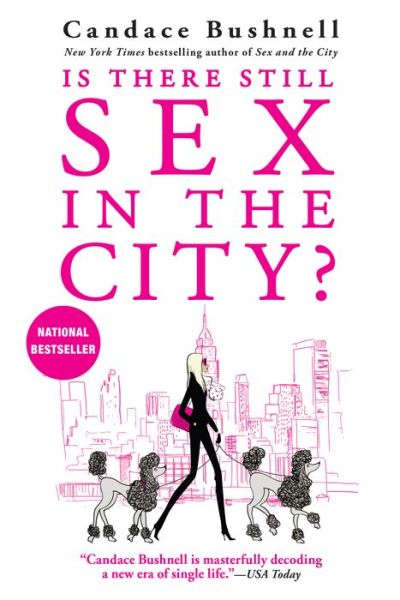 Cover for Candace Bushnell · Is There Still Sex in the City? (Book) (2020)