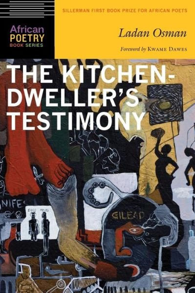 Cover for Ladan Osman · The Kitchen-Dweller's Testimony - African Poetry Book (Paperback Book) (2015)