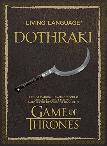 Cover for David J. Peterson · Living Language Dothraki (Book) [Pap / Com Un edition] (2014)