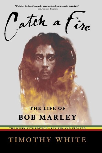 Cover for Timothy White · Catch a Fire: The Life of Bob Marley (Taschenbuch) [Revised edition] (2006)
