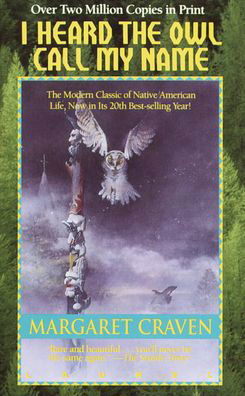 I Heard the Owl Call My Name - Margaret Craven - Bøger - Perfection Learning - 9780812415865 - 1980