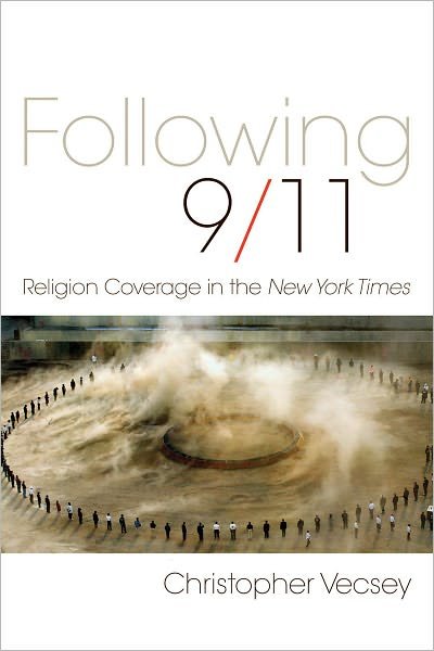 Cover for Christopher Vecsey · Following 9/11: Religion Coverage in the New York Times (Gebundenes Buch) (2011)