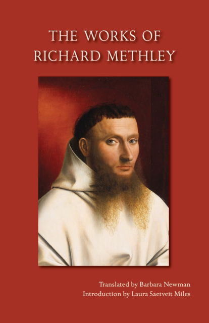 Cover for Richard Methley · The Works of Richard Methley (Paperback Book) (2021)