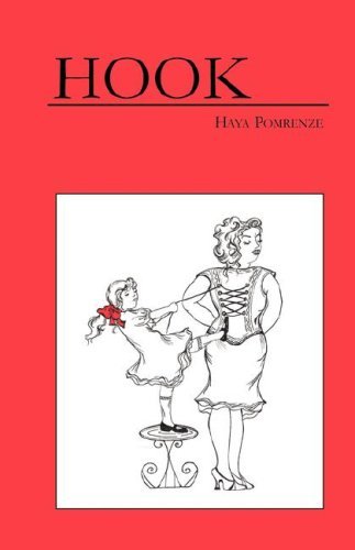 Cover for Haya Pomrenze · Hook (Paperback Book) (2007)